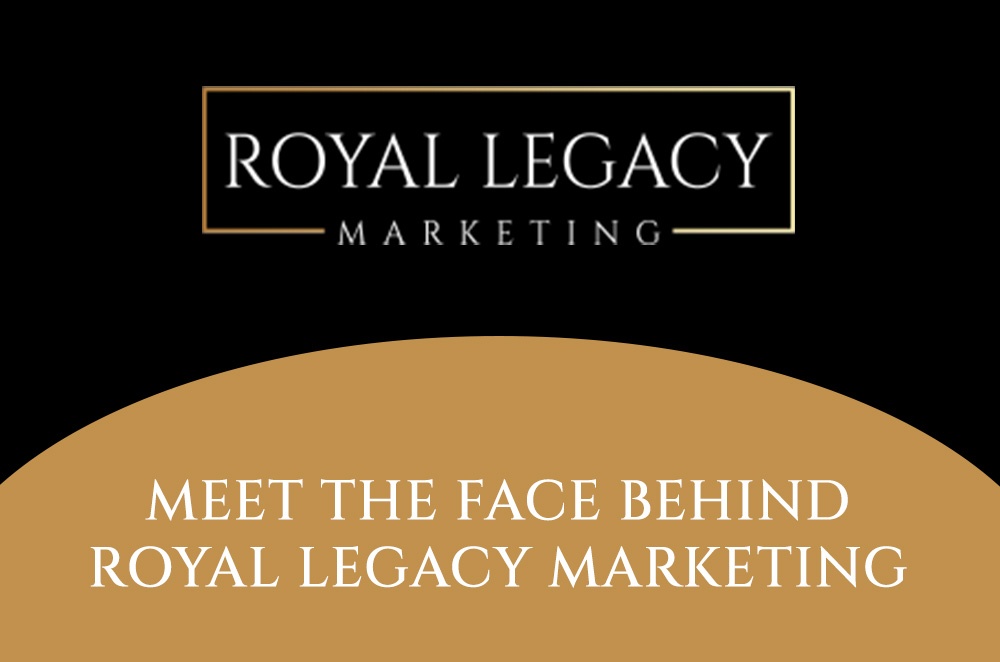 Royal Legacy Marketing News
